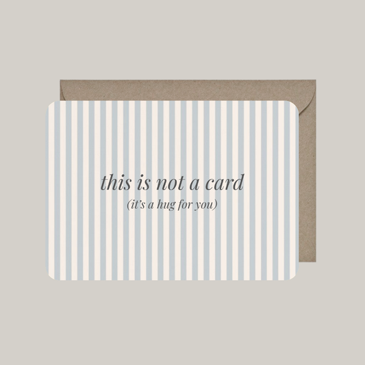 Kaart met envelop | this is not a card (it's a hug for you)